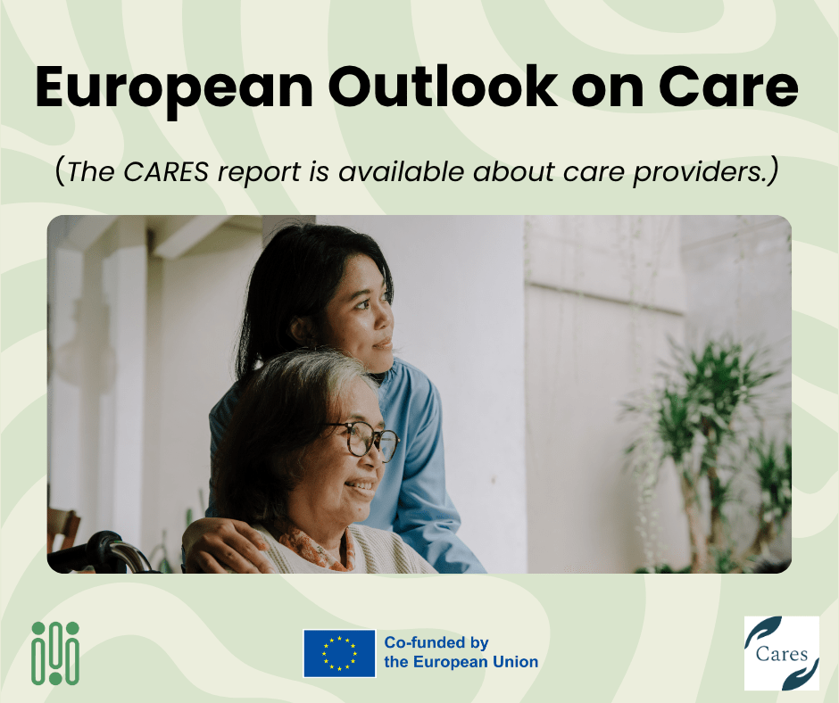 Europe’s Care Challenge: Insights from the European Outlook on Care Report
