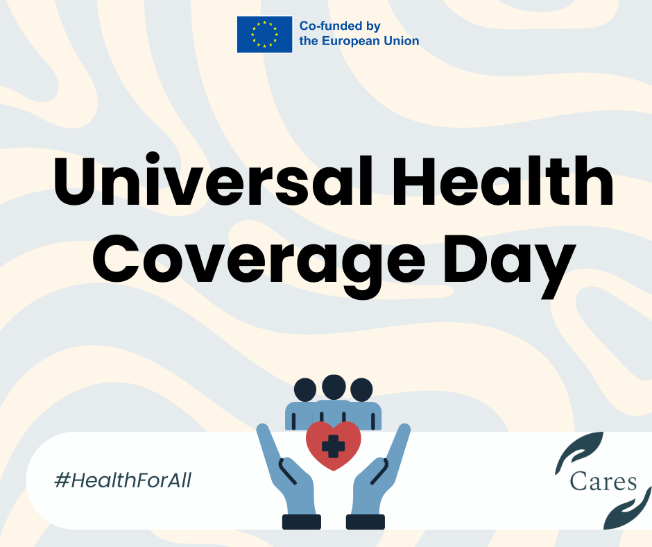 Health for All: CARES Celebrates Universal Health Coverage Day&nbsp;2025